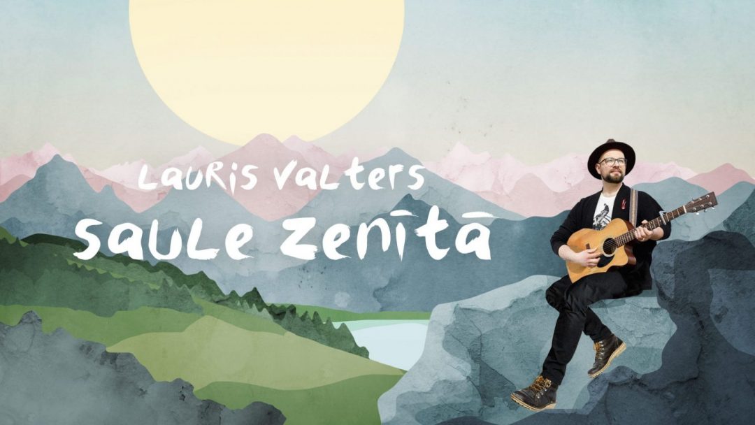 Lauris Valters - Saule zenītā